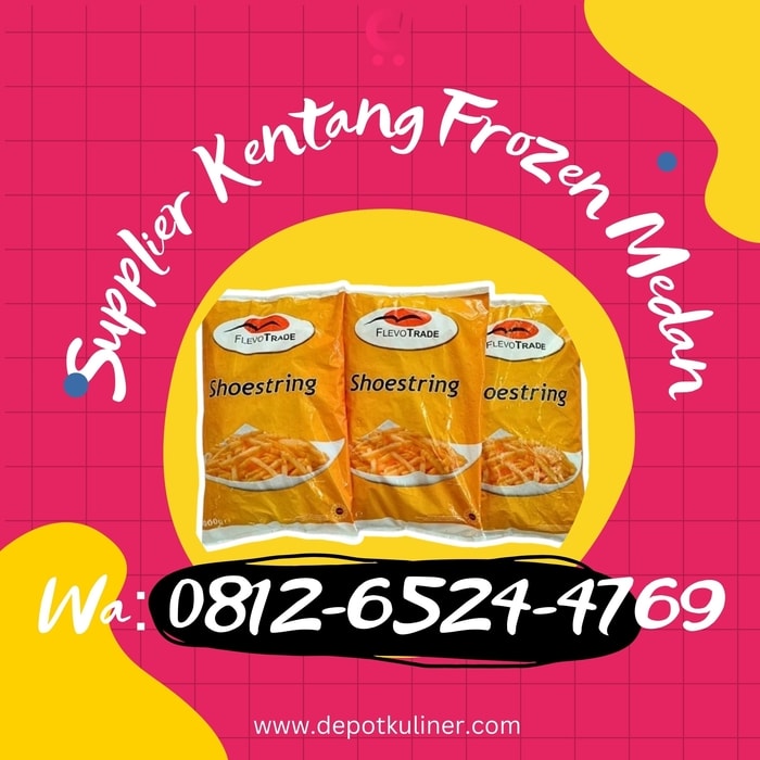 Supplier Kentang Frozen Medan – Harga Mulai 24RB