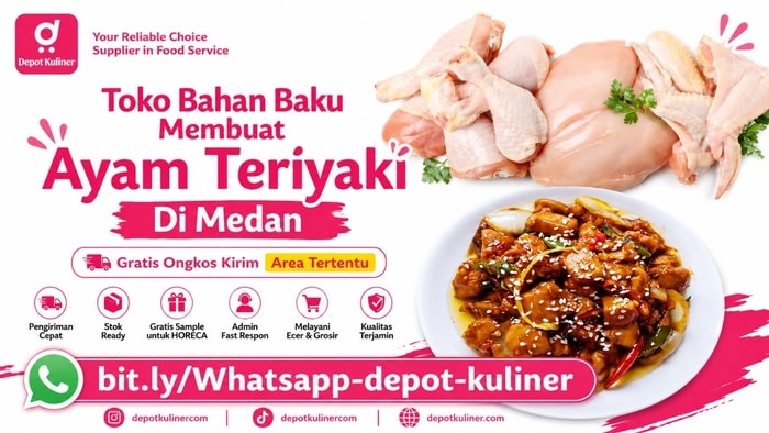 MELAYANI PAKET BESAR & KECIL, WA: 0812-6524-4769, Toko Bahan Baku Membuat Ayam Teriyaki Di Medan