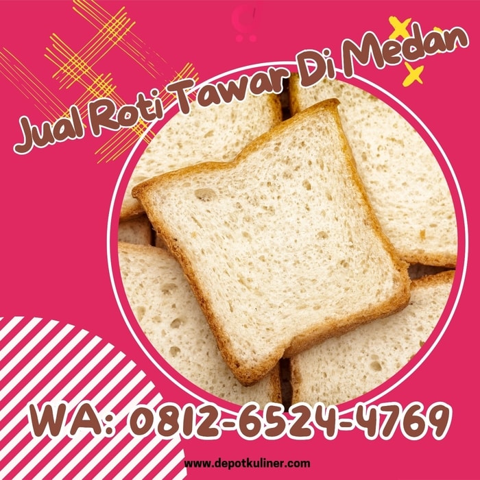 Jual Roti Tawar di Medan – Grosir Fresh untuk Usaha Kuliner & Dapur MBG