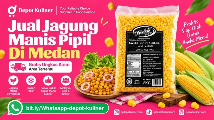 MELAYANI PAKET BESAR & KECIL, WA: 0812-6524-4769, Jual Jagung Manis Pipil Di Medan