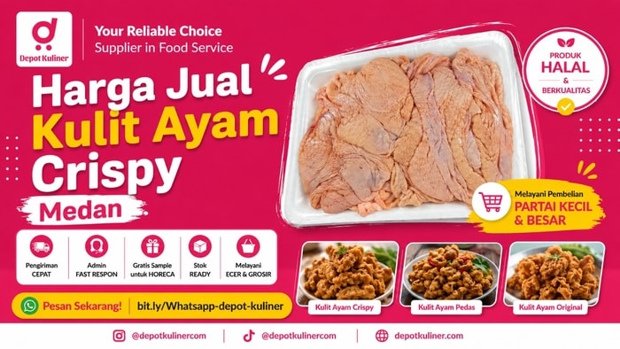 SUPPLIER TERPERCAYA, WA: 0812-6524-4769, Harga Jual Kulit Ayam Crispy Medan