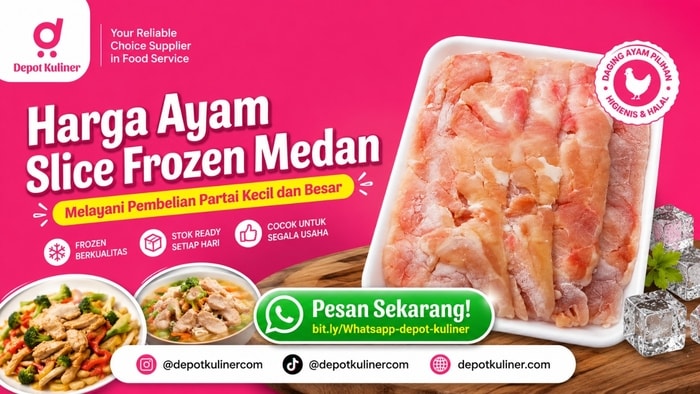 BEST SELLER, WA: 0812-6524-4769,Harga Ayam Slice Frozen Medan
