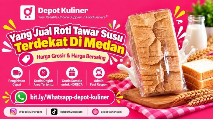 HARGA TERBAIK, WA: 0812-6524-4769, Yang Jual Roti Tawar Susu Terdekat Di Medan