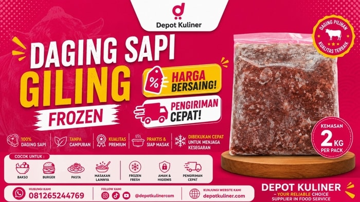 Jual Daging Giling Sapi di Medan Frozen Halal untuk Cafe & Resto | Depot Kuliner