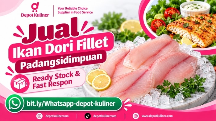 PALING DICARI, WA: 0812-6524-4769, Jual Ikan Dori Fillet Padangsidimpuan
