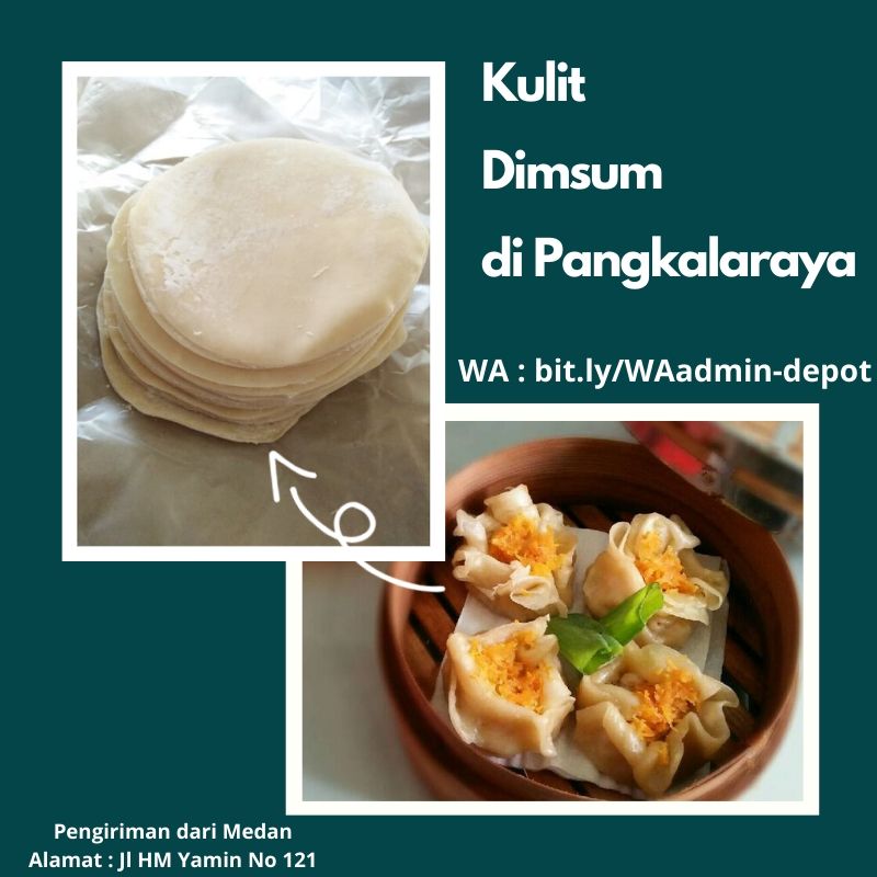 Sedia Kulit Dimsum di Palangkaraya