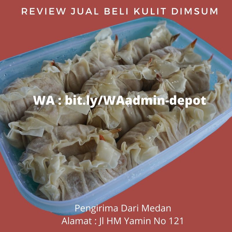 Review Jual Beli Kulit Dimsum