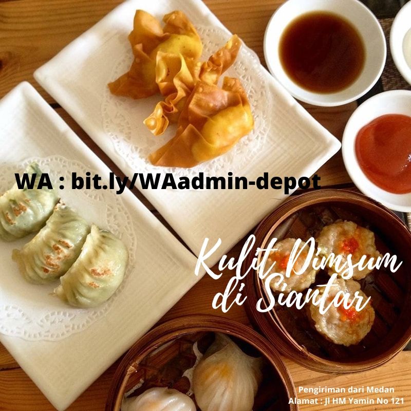 Sedia Kulit Dimsum di Siantar